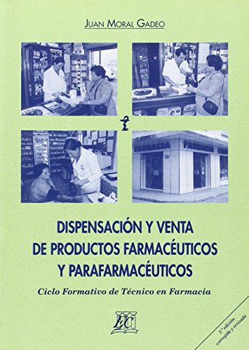 DISPENSACION Y VENTA DE PRODUCTOS FARMACEUTICOS Y PARAFARMA