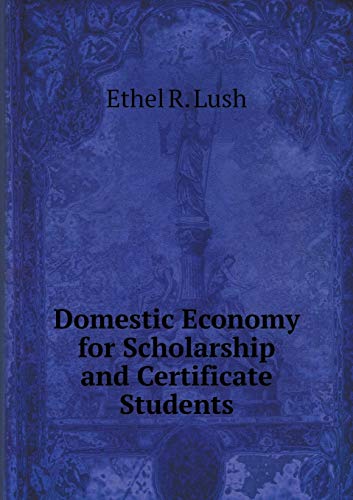 Domestic Economy for Scholarship and Certificate Students