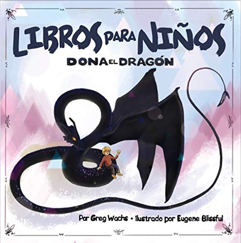 Dona el Dragon: Spanish Version