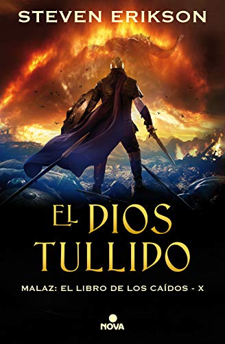 El Dios Tullido. Malaz X (Nova)