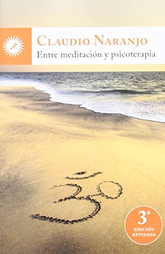 Entre meditación y psicoterapia (Psicologia (la Llave))