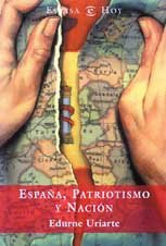 España, patriotismo y nacion (Espasa Hoy)