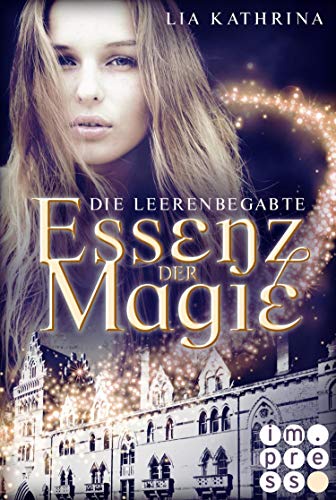 Essenz der Magie 1: Die Leerenbegabte (German Edition)