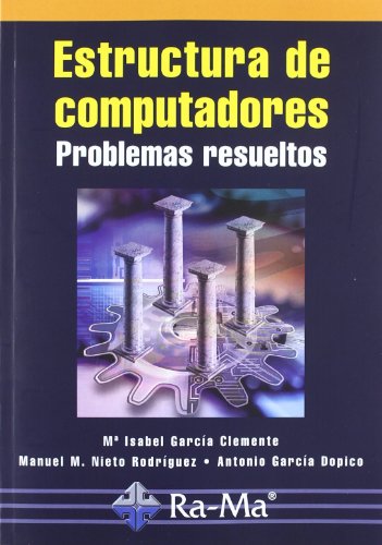 Estructura de Computadores. Problemas Resueltos.