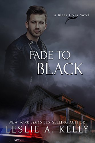 FADE TO BLACK (Black CATs Book 1) (English Edition)