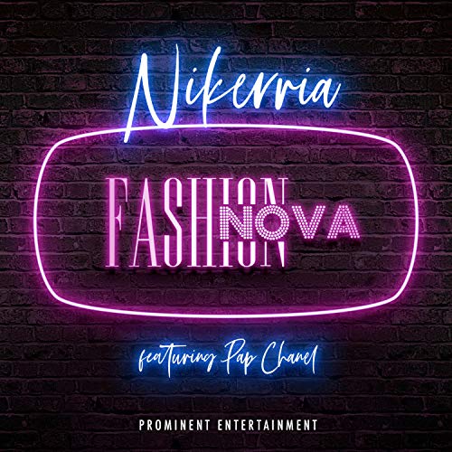 Fashion Nova (feat. Pap Chanel)