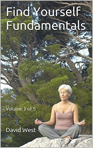 Find Yourself Fundamentals: Volume 1 of 4 (English Edition)