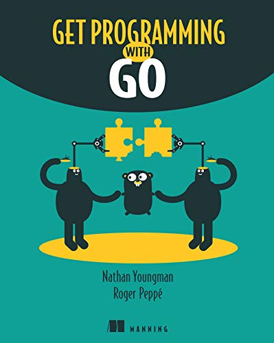 Get Programming with Go