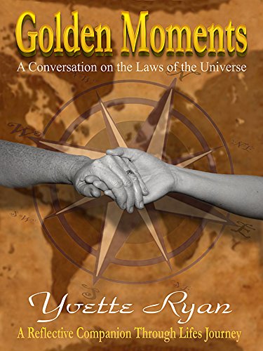 Golden Moments: A Conversation on The Laws of The Universe (English Edition)