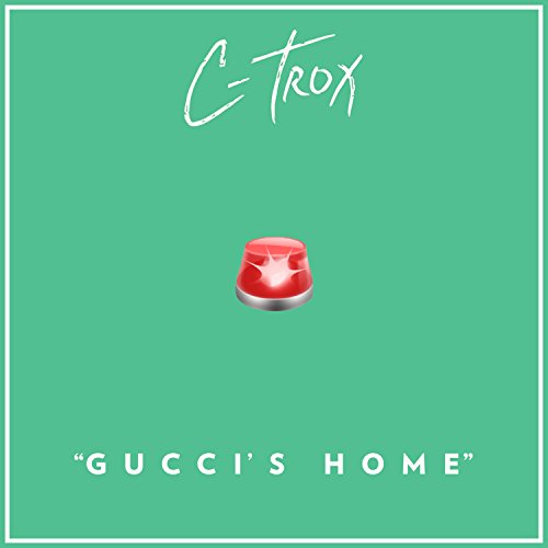 Gucci's Home [Explicit]