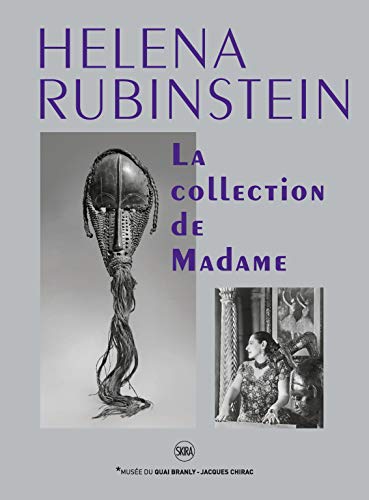 Helena Rubinstein : La collection de Madame (CATALOGUES D'EXPOSITION)