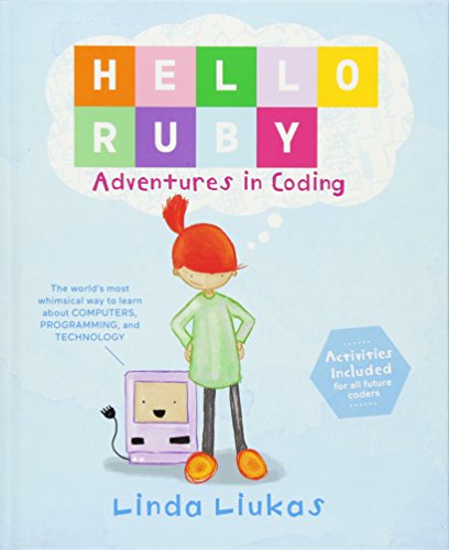 Hello Ruby: Adventures in Coding