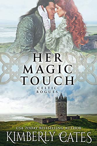 Her Magic Touch (Celtic Rogues Book 3) (English Edition)