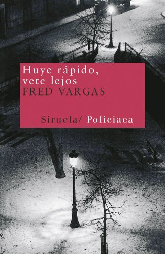 Huye rápido, vete lejos (Nuevos Tiempos nº 21)