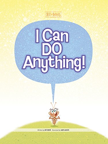 I Can Do Anything! (Best of Buddies) (English Edition)