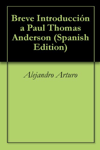 Introducción a Paul Thomas Anderson