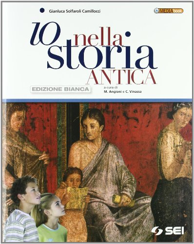 Io nella storia. Ediz. bianca. Per la Scuola media. Con CD-ROM. Con espansione online: 1