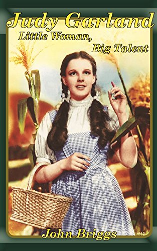 Judy Garland: Little Woman, Big Talent (Big Biography) (English Edition)