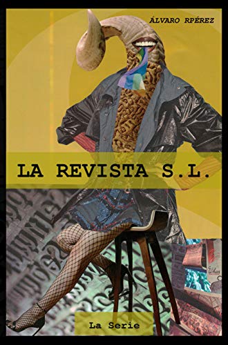 LA REVISTA S.L.: La Serie