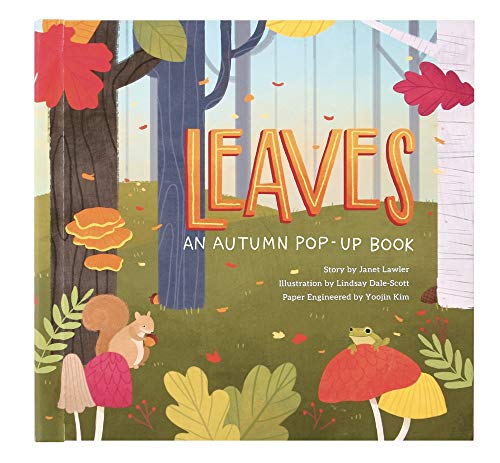 Leaves. An Autumn Pop Up Books (4 Seasons of Pop-Up)