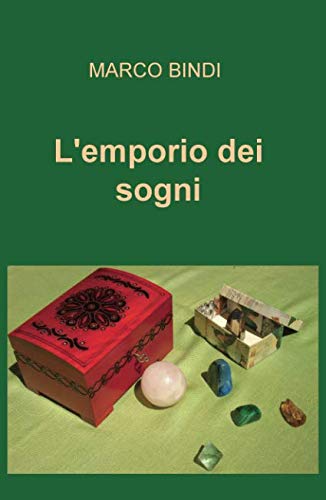 L'emporio dei sogni (La community di ilmiolibro.it)