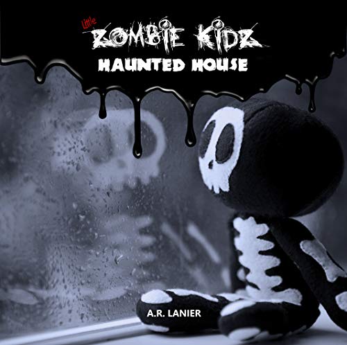 Little Zombie Kidz: HAUNTED HOUSE (English Edition)