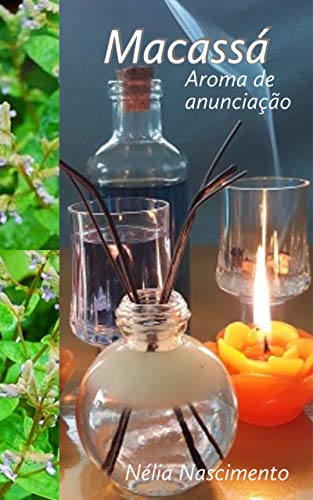 MACASSÁ: Aroma de anunciação (Portuguese Edition)