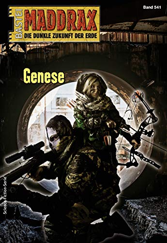 Maddrax 541 - Science-Fiction-Serie: Genese (German Edition)