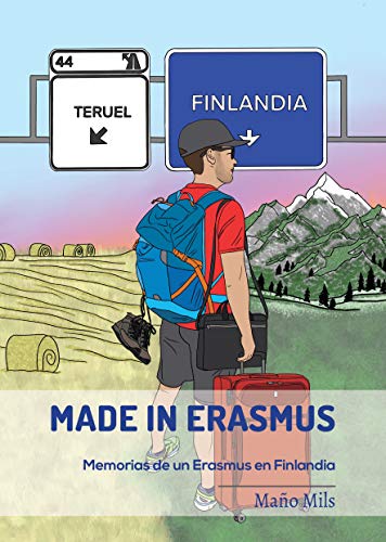 MADE IN ERASMUS: Historias de un Erasmus en Finlandia