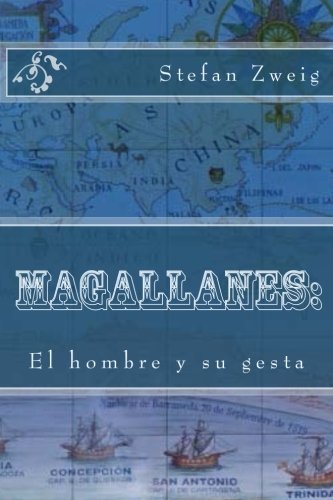 Magallanes:: El hombre y su gesta