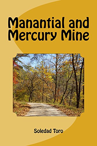 Manantial and Mercury Mine (English Edition)