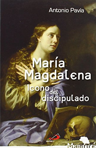 María Magdalena: Icono del discipulado (Mambré)