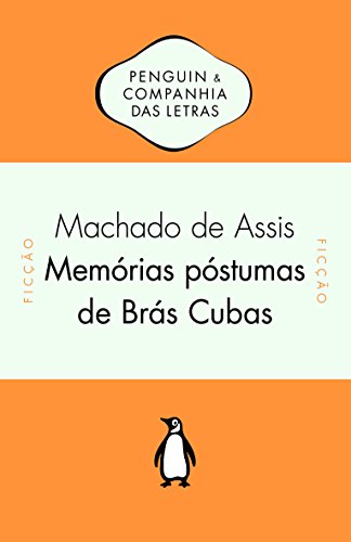 Memórias Póstumas de Brás Cubas (Em Portuguese do Brasil)