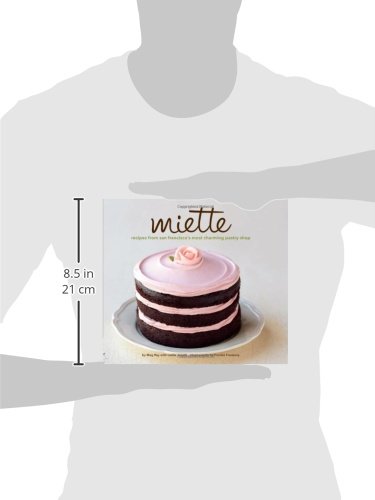 Miette: Recipes from San Francisco's Most Charming Pastry Shop