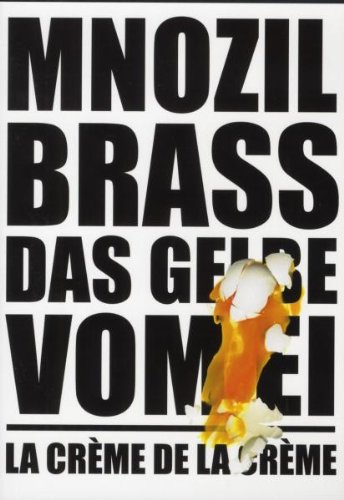 Mnozil Brass - Das Gelbe vom Ei / La Crème de la Crème [Reino Unido] [DVD]