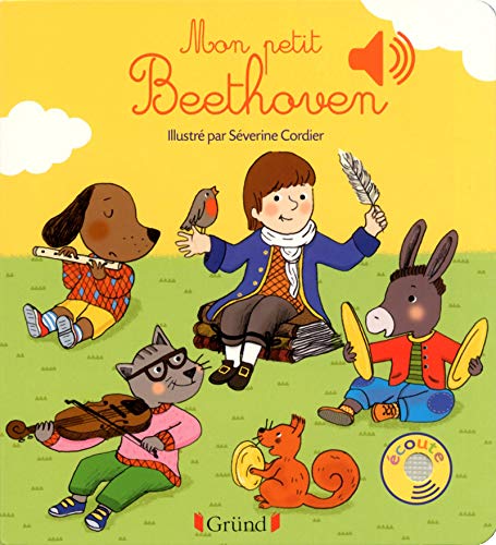 Mon petit Beethoven (Mes premiers livres sonores)