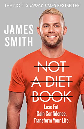 Not a Diet Book: Take Control. Gain Confidence. Change Your Life. (English Edition)