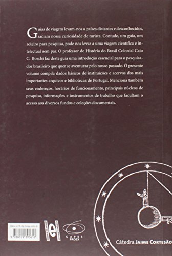 O Brasil. Colonia Nos Arquivos Historicos De Portugal