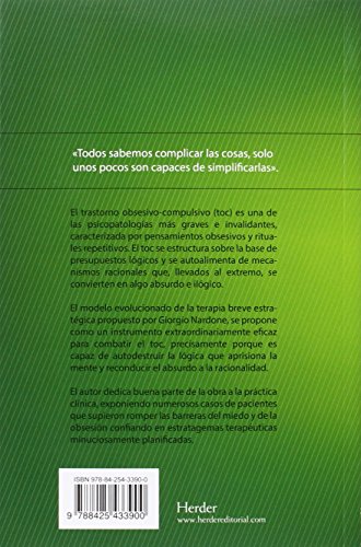 Obsesiones, Compulsiones, Manías: Entenderlas y superarlas en tiempo breve