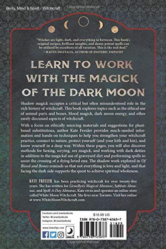 Of Blood and Bones: Working with Shadow Magick and the Dark: Working with Shadow Magick & the Dark Moon