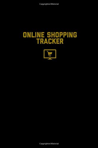 Online Shopping Tracker: Organize & Record Personal Purchases, Keep Track Expense Details, Purchase Planner Log, Book Journal Logbook