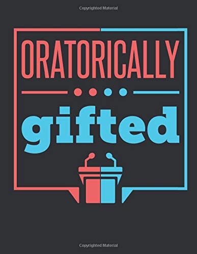 Oratorically Gifted: Debate Student Planner, 2020-2021 Academic Year Calendar Organizer, Large Weekly Agenda (August - July)