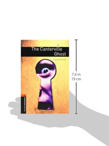 Oxford Bookworms Library: Level 2:: The Canterville Ghost: 700 Headwords (Oxford Bookworms ELT)