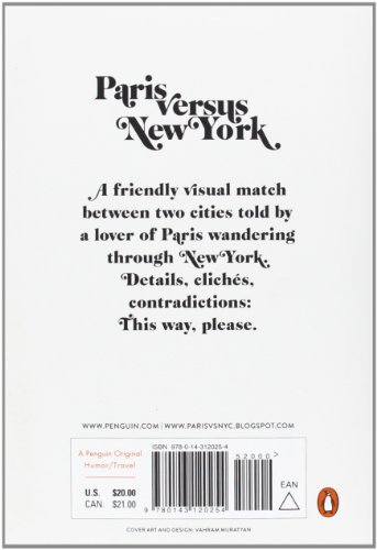 Paris Versus New York: A Tally of Two Cities [Idioma Inglés]