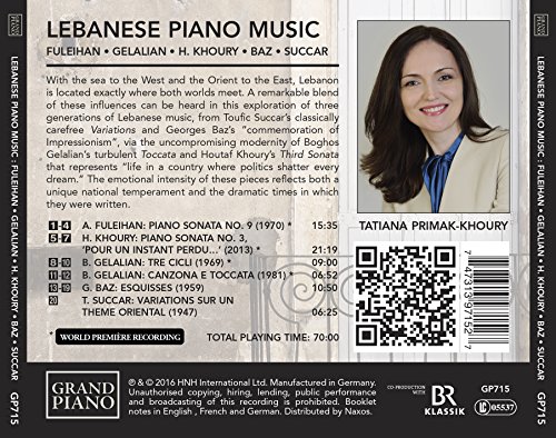 Piano Recital: Primak-Khoury, Tatiana - Fuleihan, A. / Khoury, H. / Gelalian, B. / Baz, G. / Succar, T. (Lebanese Piano Music)