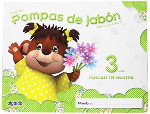 Pompas de jabón 3 años. Proyecto Educación Infantil 2º Ciclo [lote de 3 libros, uno para cada trimestre] - 9788490670002