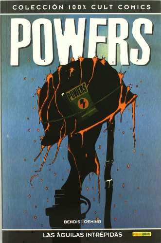 Powers, Las águilas intrépidas