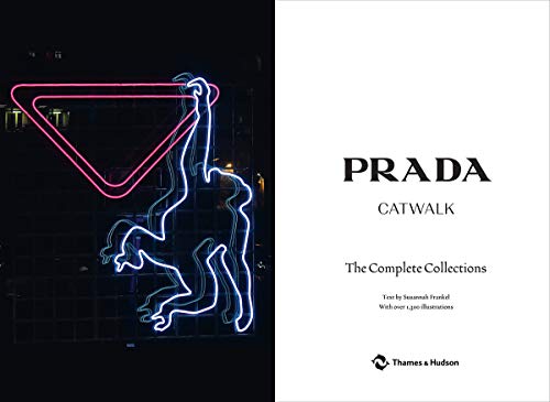 Prada Catwalk: The Complete Collections