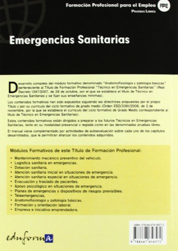 Pruebas Libres Para La Obtención Del Título De Técnico De Emergencias Sanitarias: Anatomofisiología Y Patologías Básicas. Ciclo Formativo De Grado ... Sanitarias (Pp - Practico Profesional)