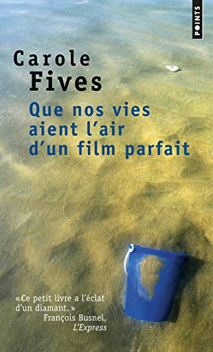 Que Nos Vies Aient L'Air D'Un Film Parfait (Points)